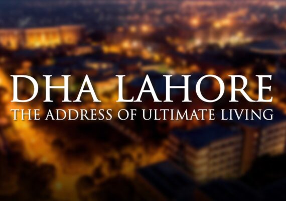 DHA Lahore Real Estate Market